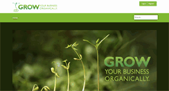 Desktop Screenshot of growyourbusinessorganically.com